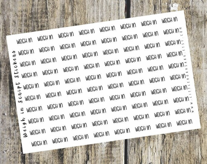 Weigh in Script Stickers