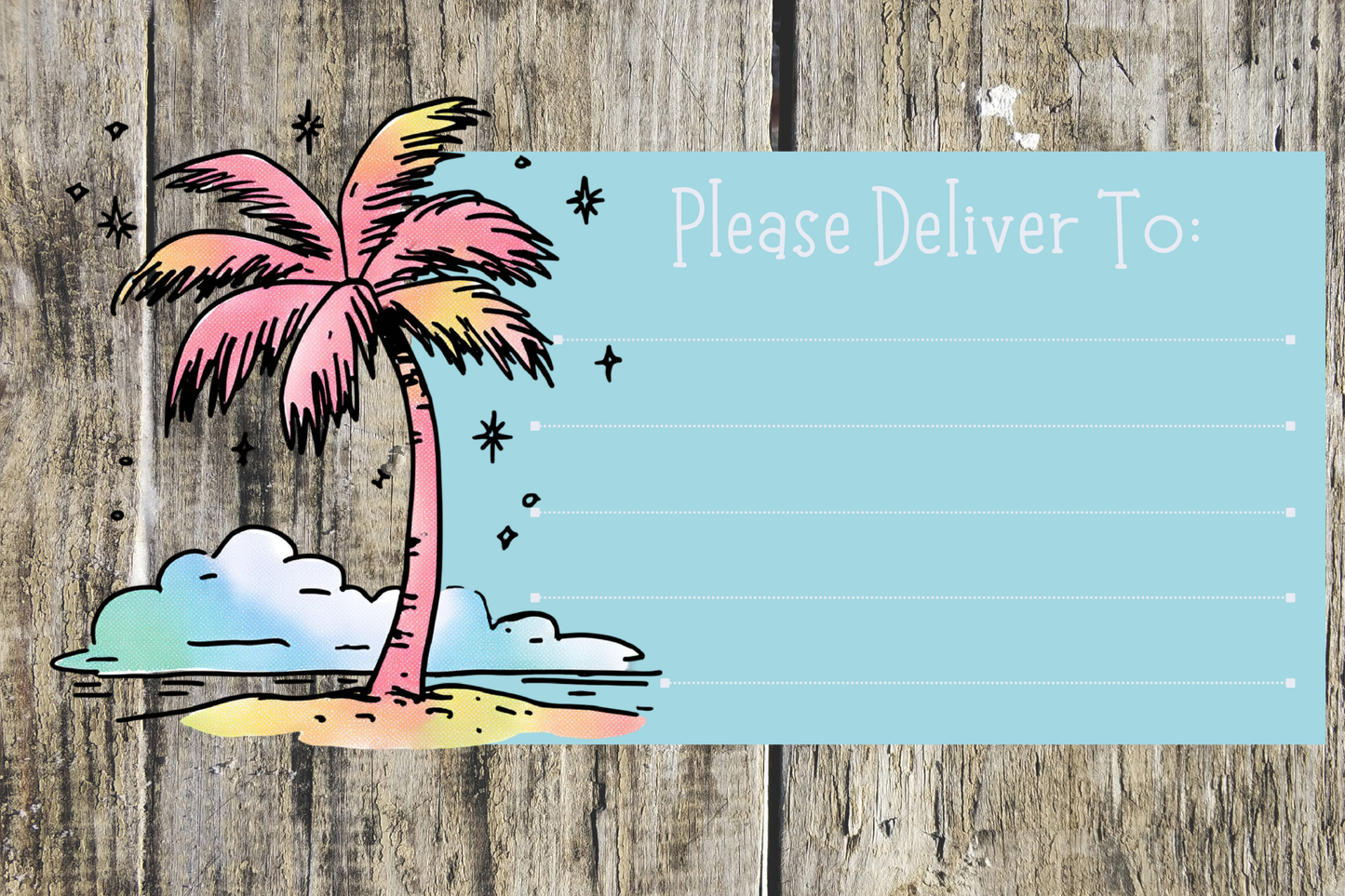 Please Deliver To Labels
