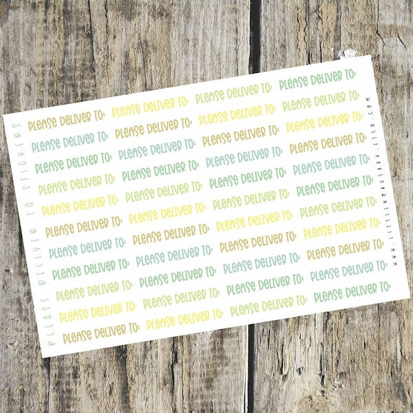 Please Deliver To Stickers