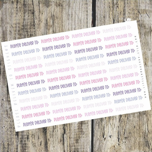Please Deliver To Stickers